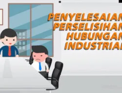 Penyelesaian Perselisihan Hubungan Industrial Antara Serikat Pekerja Dengan Perusahaan Melalui Mediasi